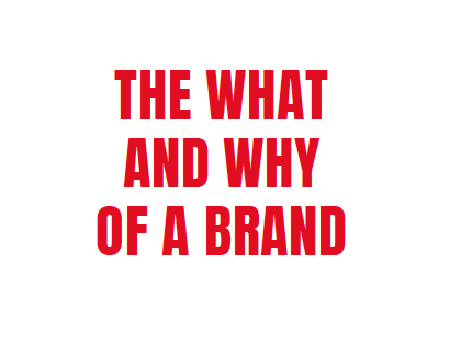THE PROCESS OF BRAND BUILDING